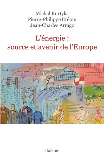 L'énergie : source et avenir de l'Europe