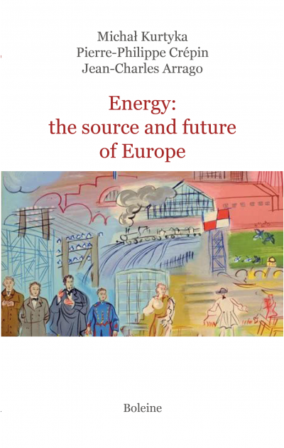 Energy: the source and future of Europe
