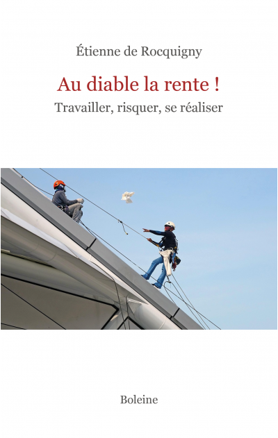 Au diable la rente !