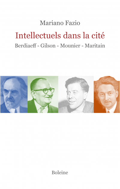Intellectuels dans la cité. Berdiaeff...