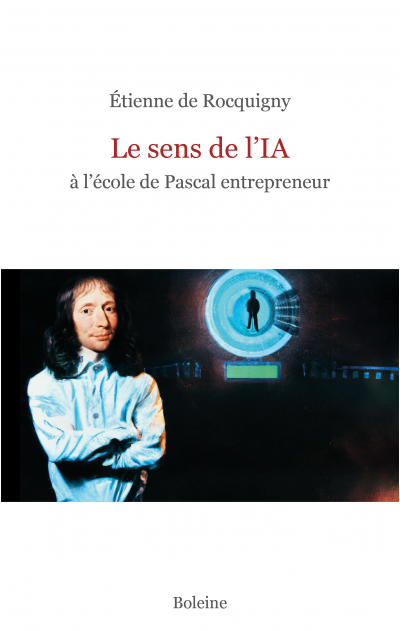 Le sens de l'IA à l'école de Pascal...