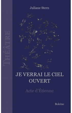 Je verrai le ciel ouvert