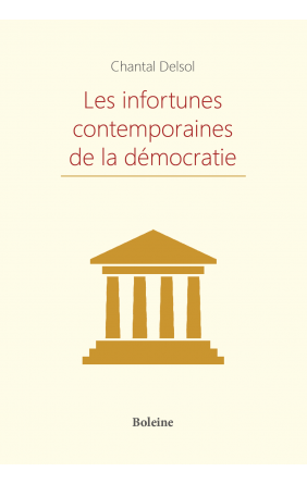 Les infortunes...